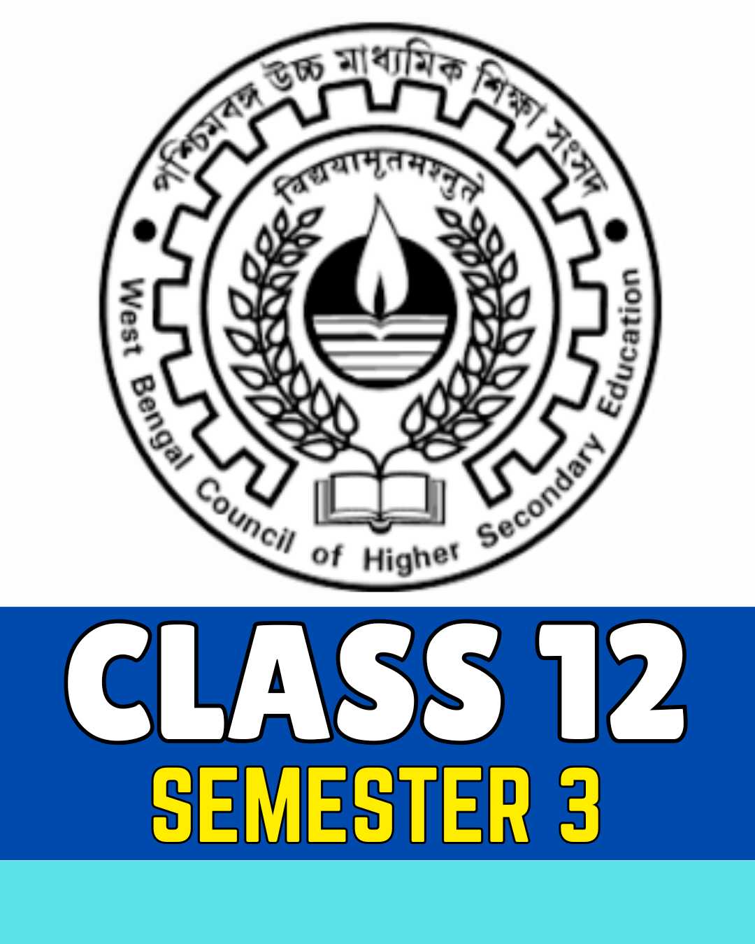Class 12 Sem 3 [উচ্চমাধ্যমিক]