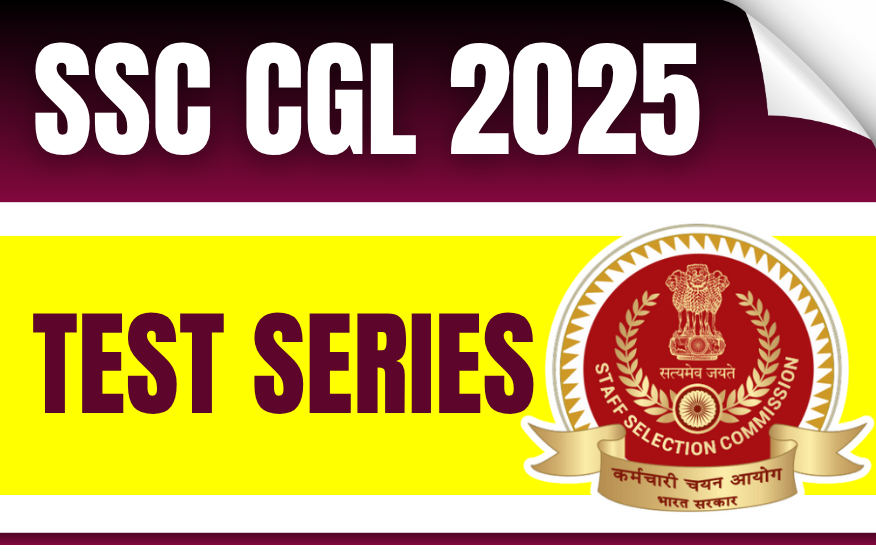 SSC CGL 2025 - Test Series
