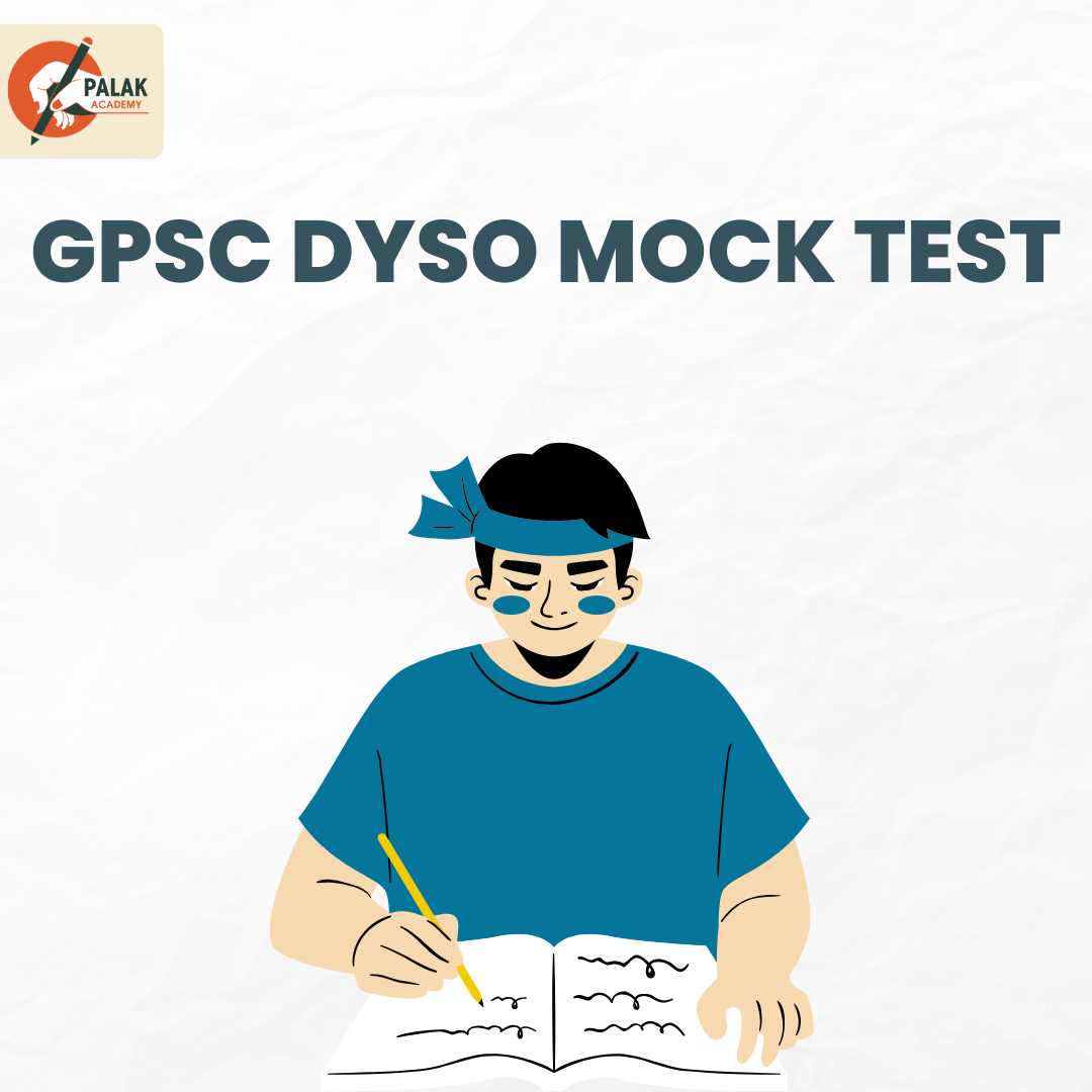 GPSC DYSO MOCK TEST