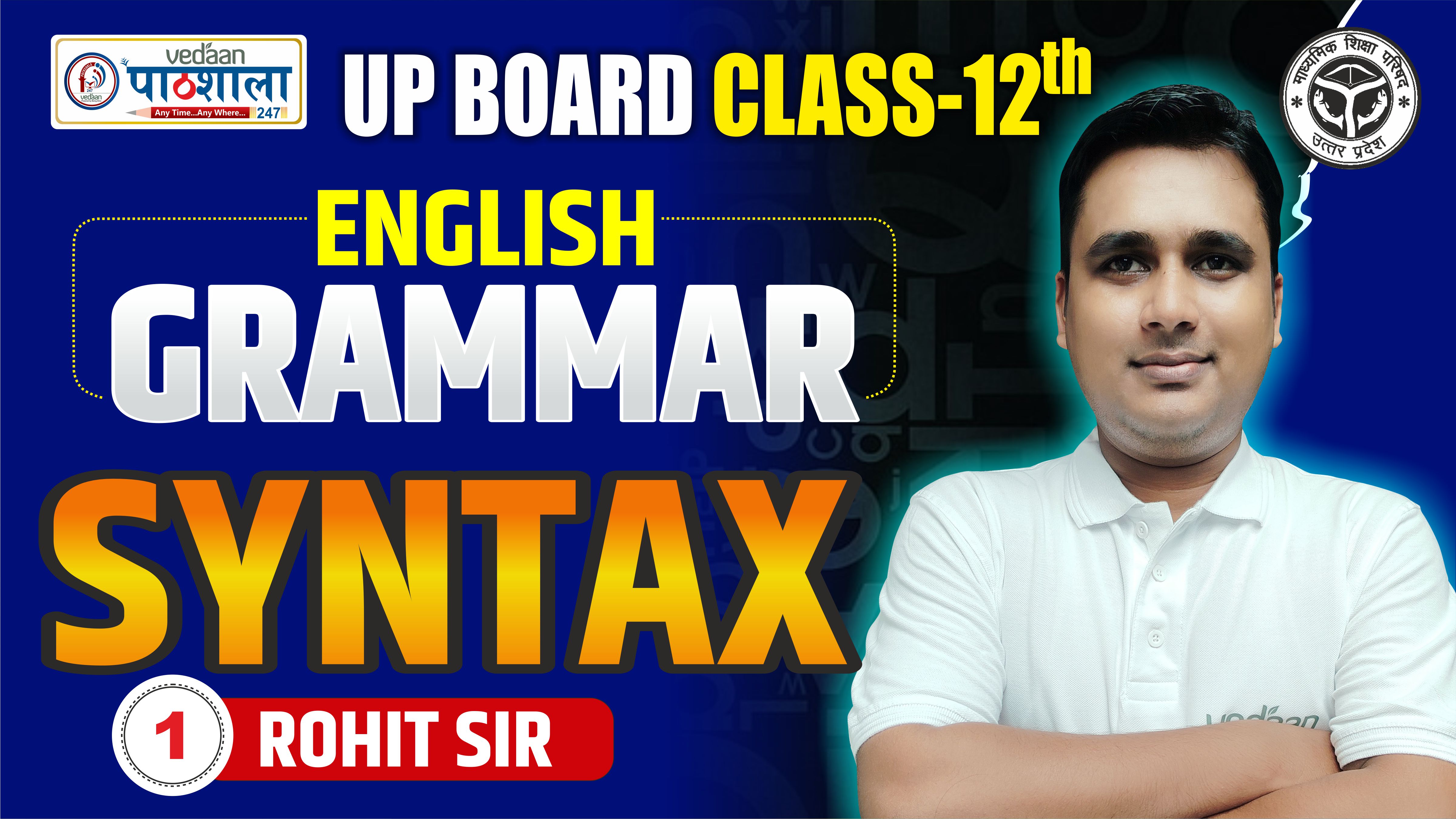 LEC - 01 GRAMMAR - SYNTAX 12TH LAKSHYA 3.0 BATCH