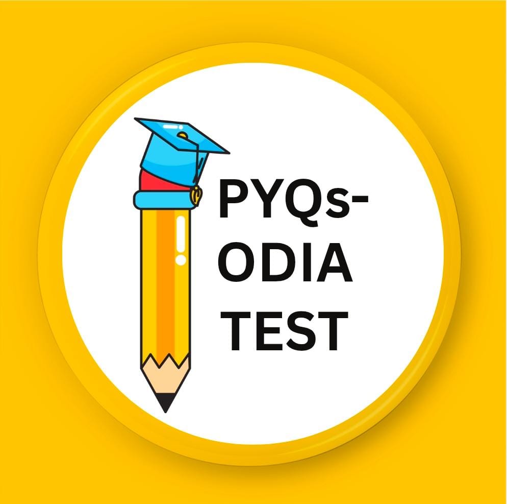 PYQs- Odia Test