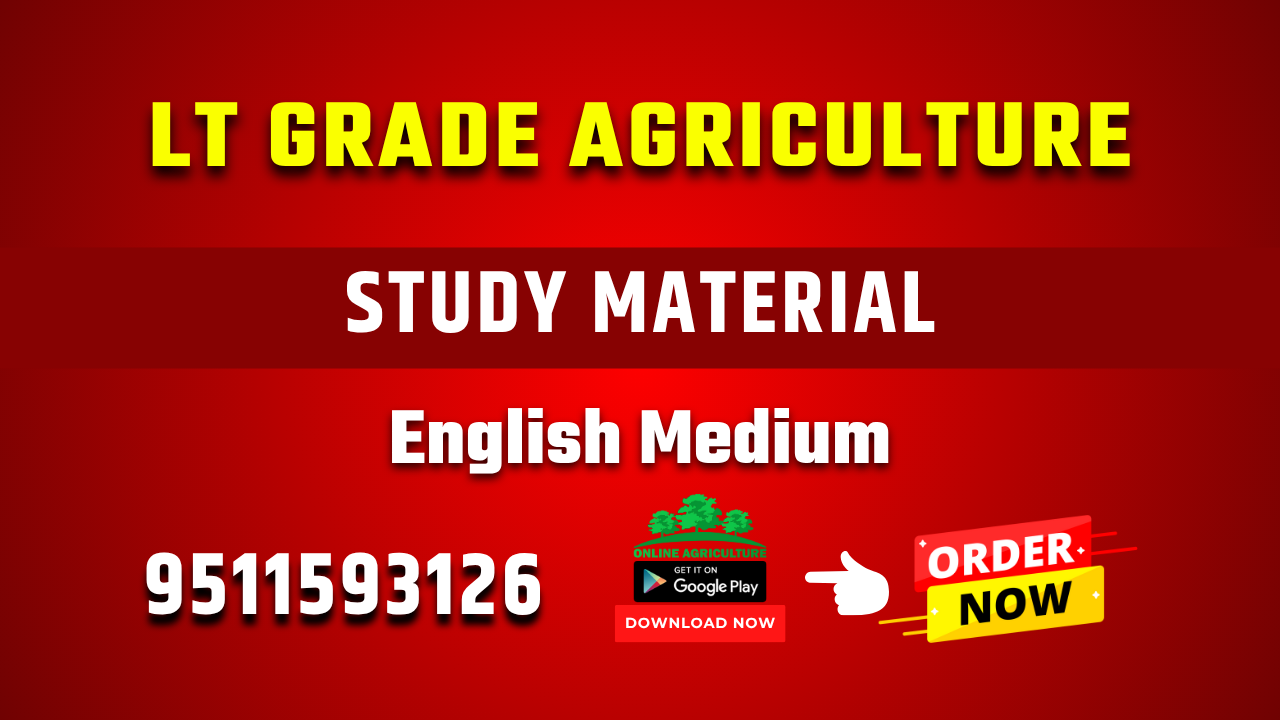 LT Grade Agriculture Study Material English