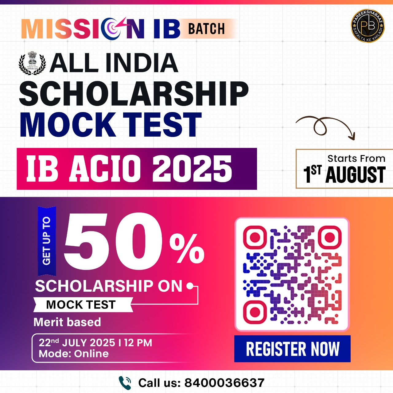 MISSION IB - ALL INDIA SCHOLARSHIP TEST