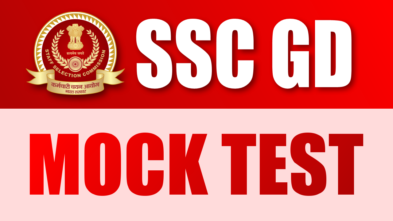 SSC GD MOCK TEST