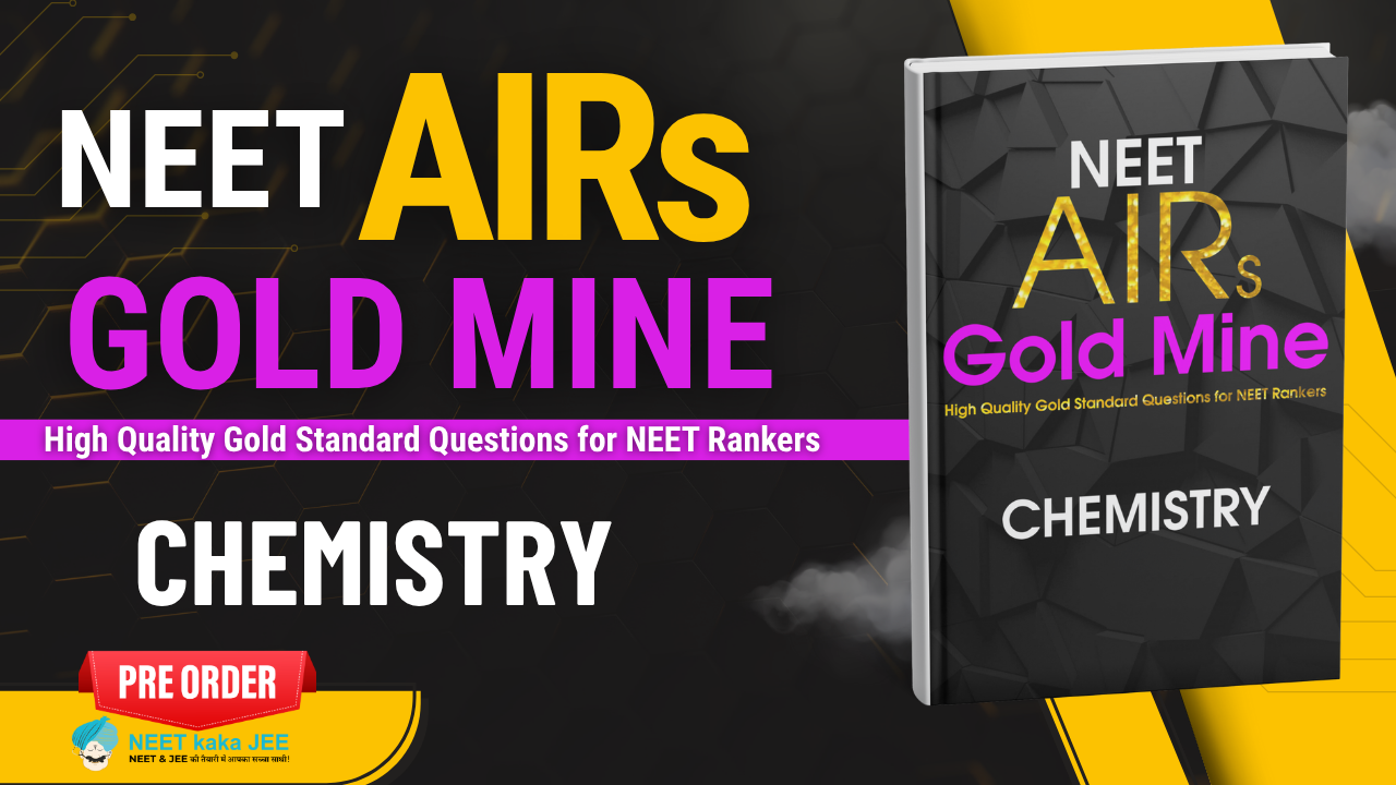 NEET AIR Gold Mine - Chemistry