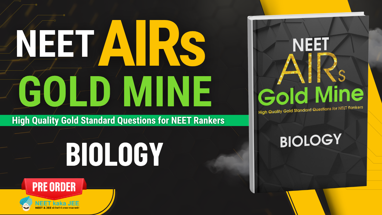 NEET AIR Gold Mine Biology