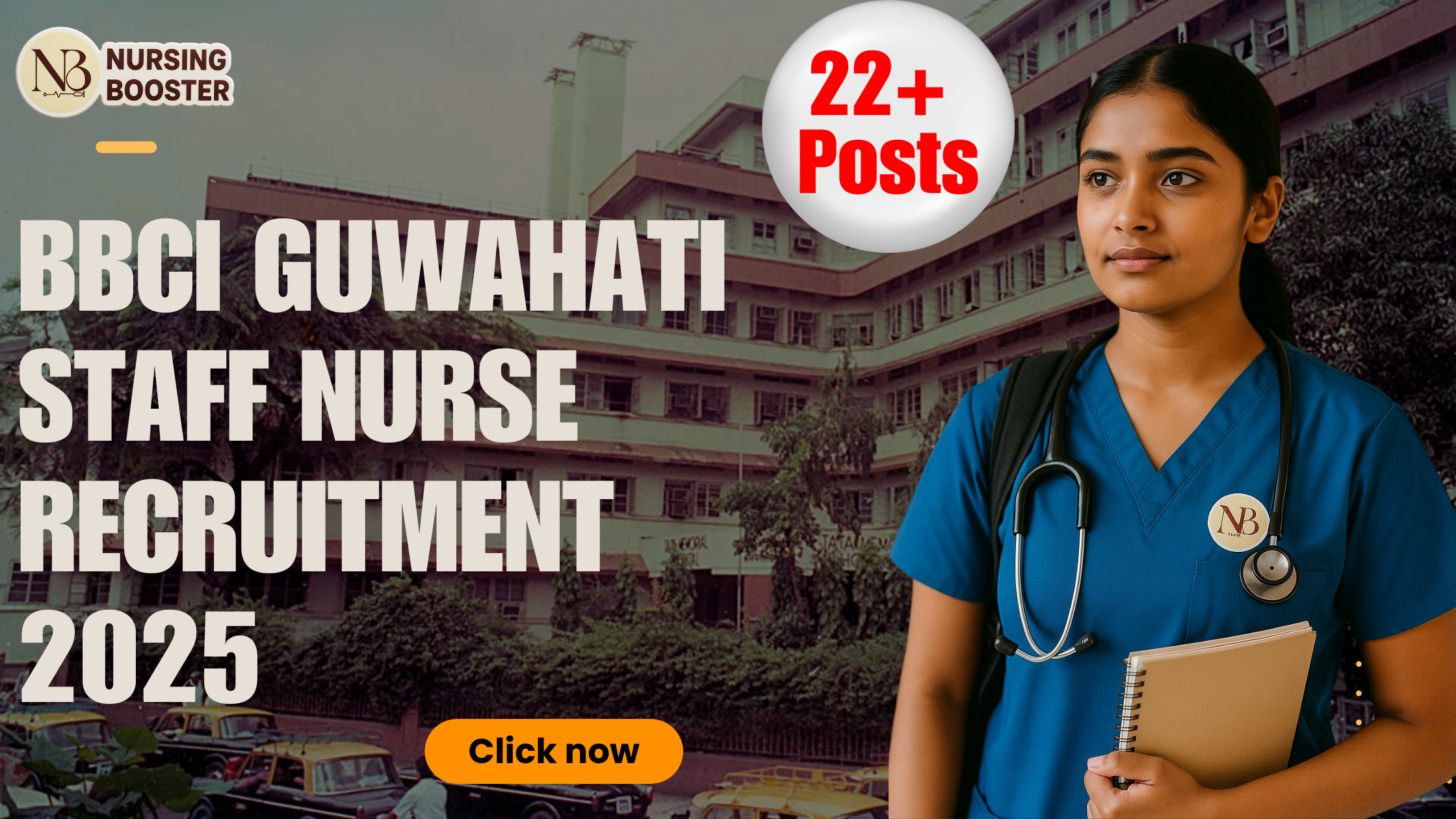 BBCI Guwahati Staff Nurse Recruitment 2025 !