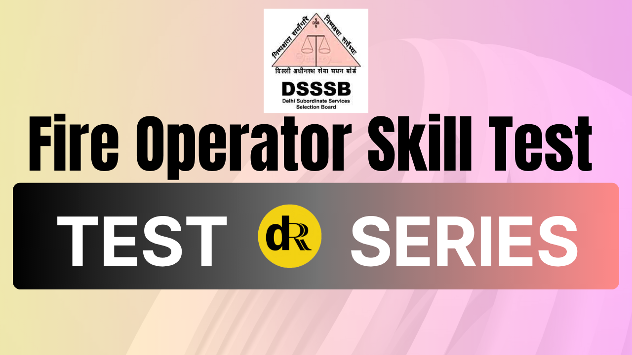 DSSSB - Driver Skill Test 2023