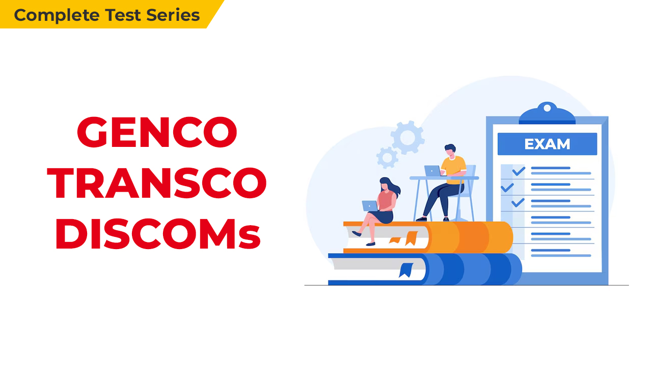 [EEE] GENCO-TRANSCO-DISCOMs Complete Test Series