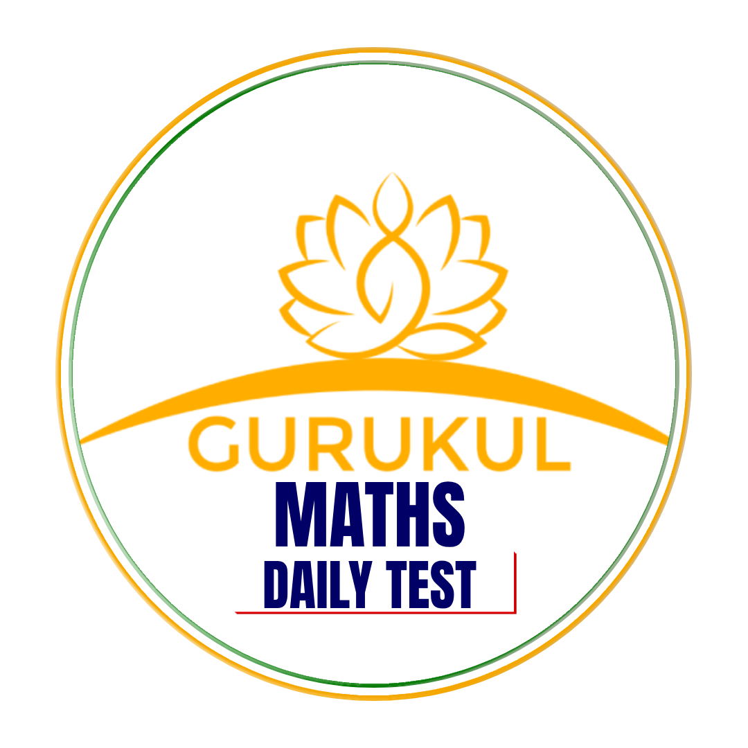 Gurukul Daily Maths Target Test