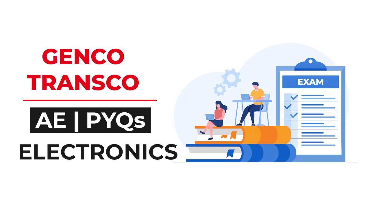 GENCO-TRANSCO AE Electronics PYQ Test Series