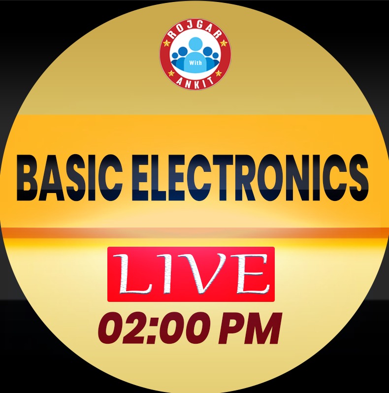 Basic Electronics (इंजीनियर बैच)