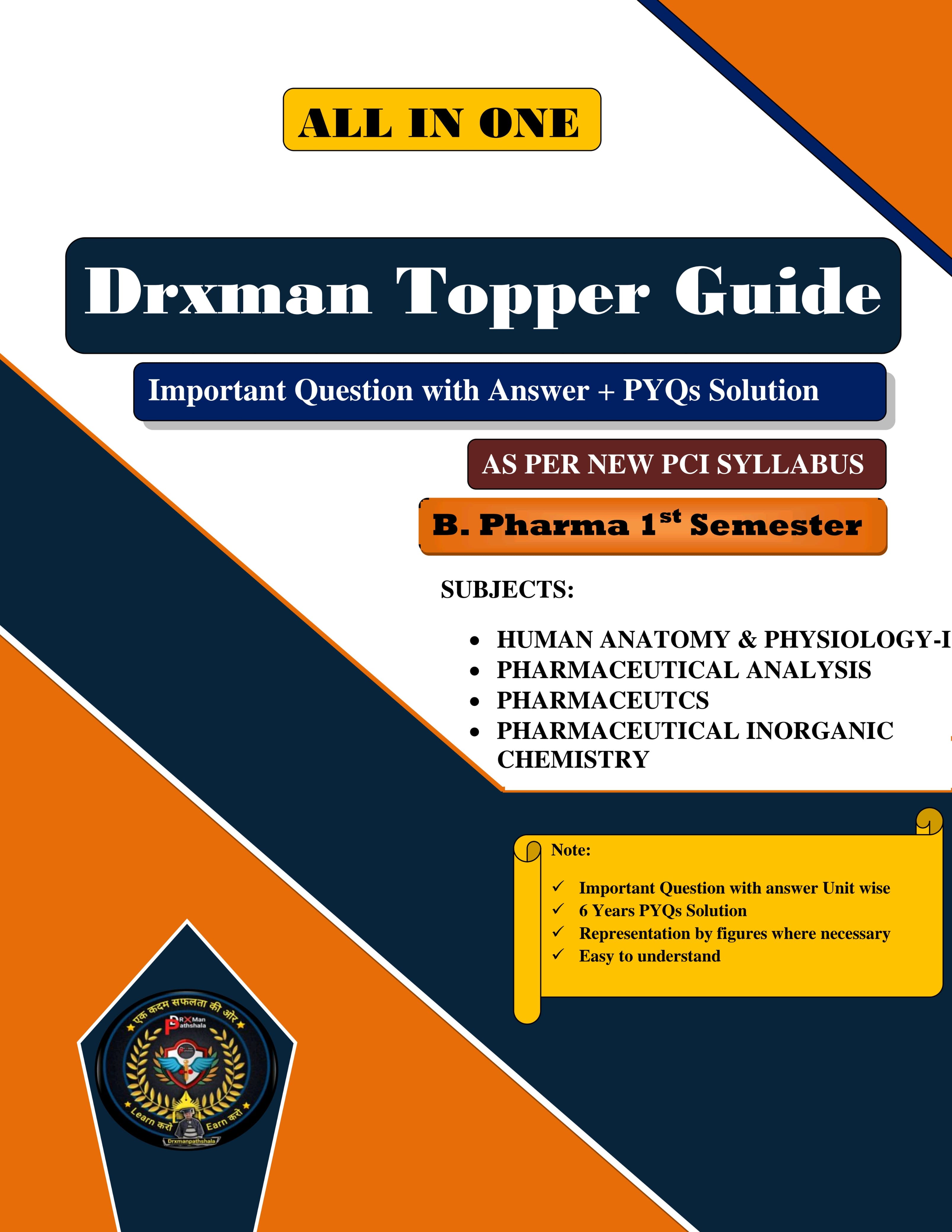 DRXMAN TOPPER GUIDE (5 in 1) B PHARMA 1st SEMSTER  HARD COPY GUIDE IS AVAILABLE NOW ORDER ITS ? 