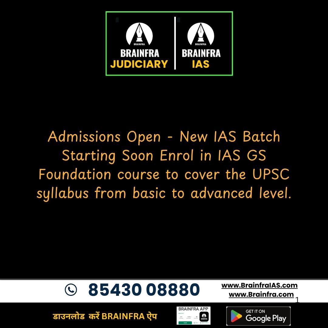 Admissions Open - New IAS Batch Starting Soon Enrol in IAS GS Foundation course to cover the UPSC syllabus from basic to advanced level.