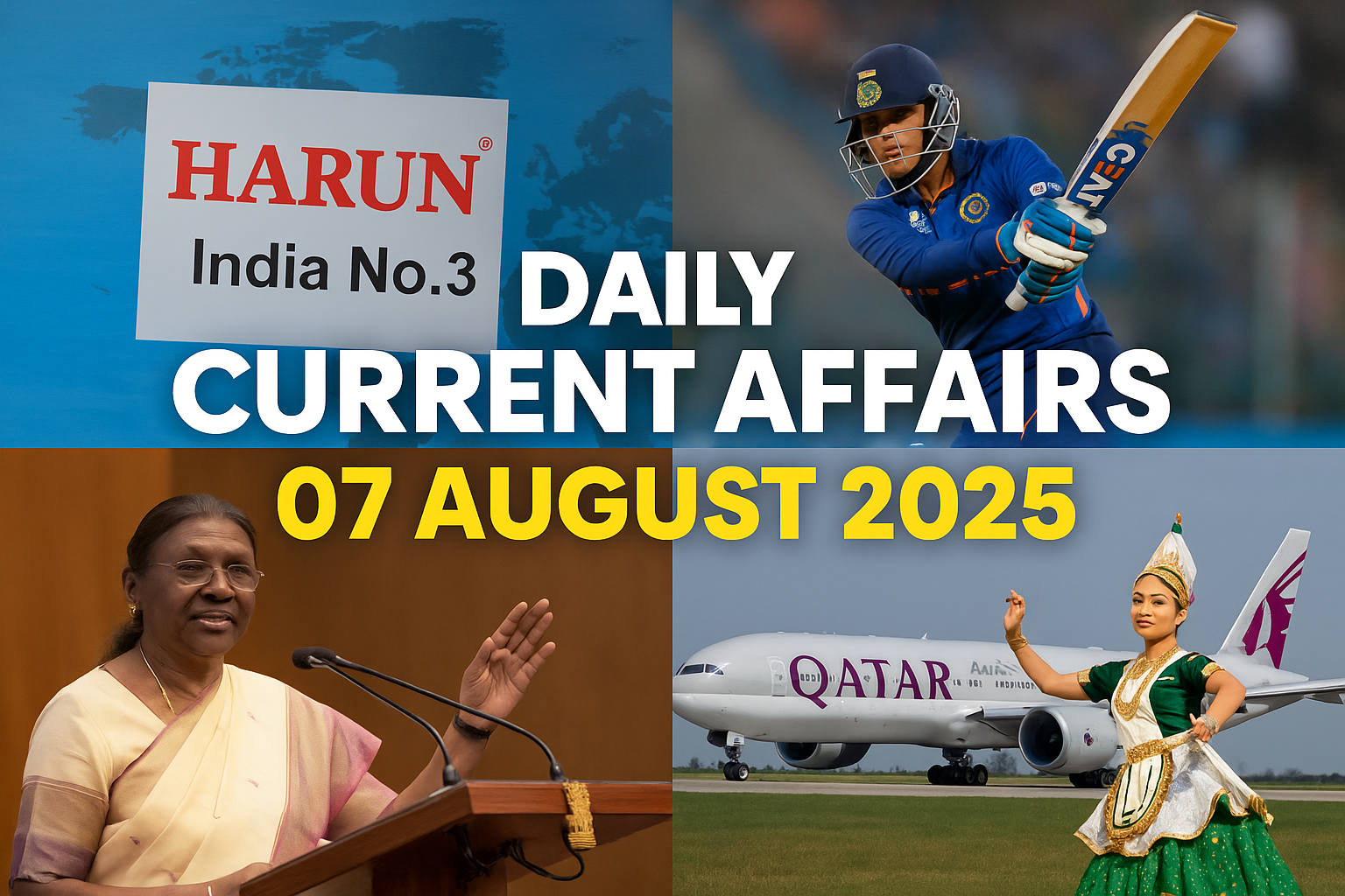 Daily Current Affairs 07 August 2025