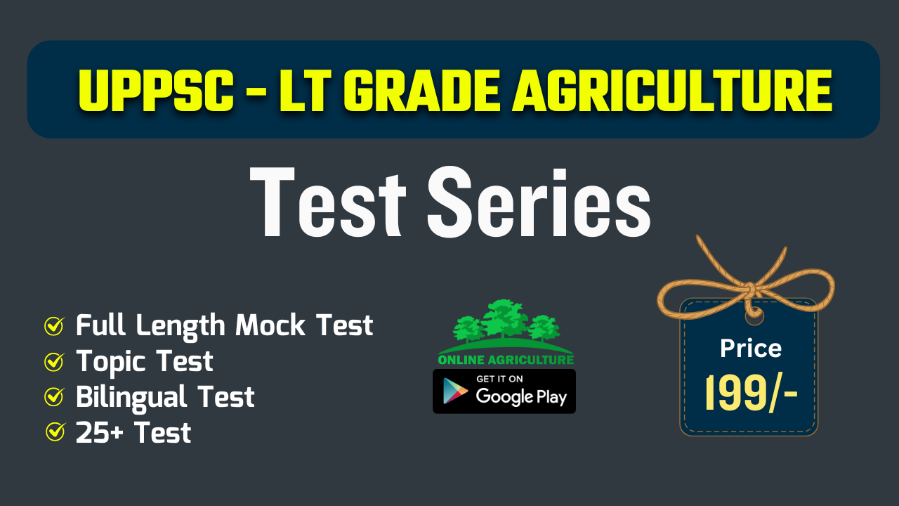 UPPSC - LT Grade Agriculture Test Series