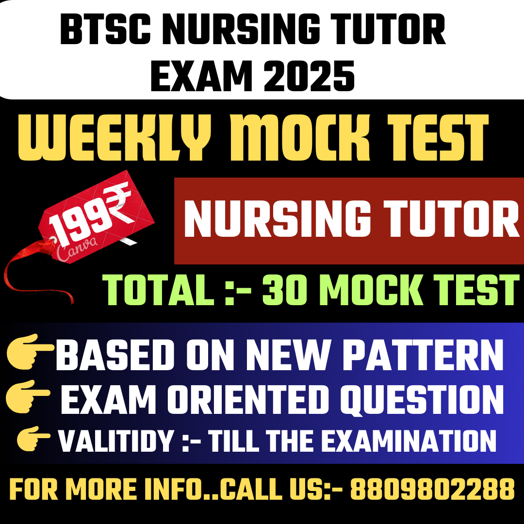 BTSC NURSING TUTOR TEST SERIES 2025