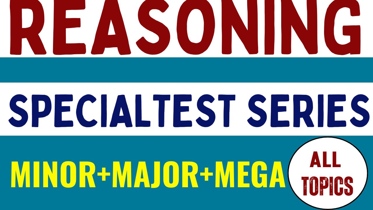 Reasoning Test Series – सफलता की गारंटी!