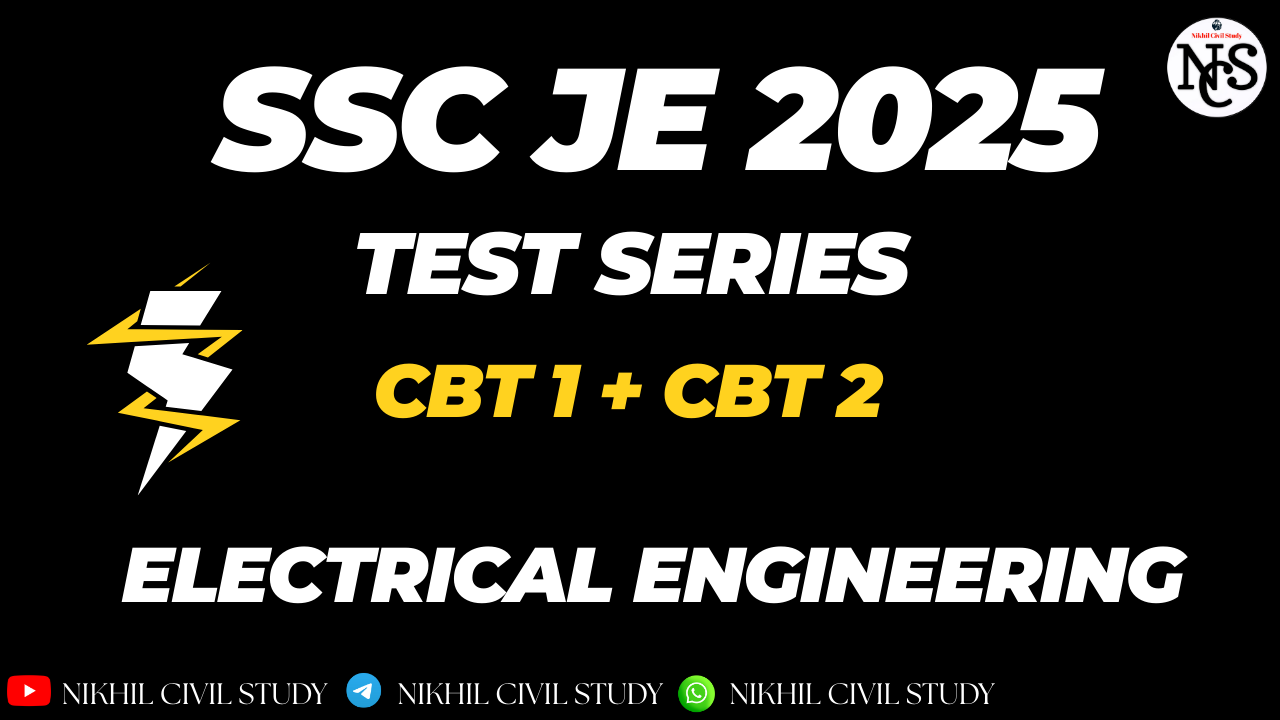 SSC JE 2025 FOR ELECTRICAL ENGINEERING  MOCK TEST SERIES [PAPER 1 & PAPER 2]