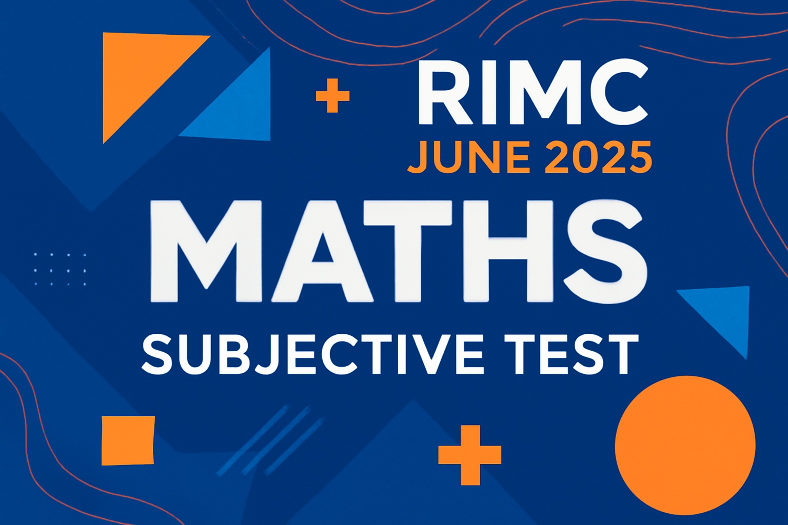 MATHS  SUBJECTIVE TEST FOR RIMC JUNE 2025 EXAM