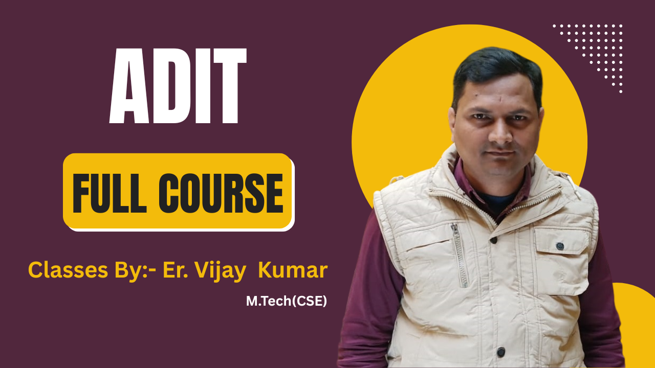 ADIT Course in Saharsa – Complete Syllabus & Benefits