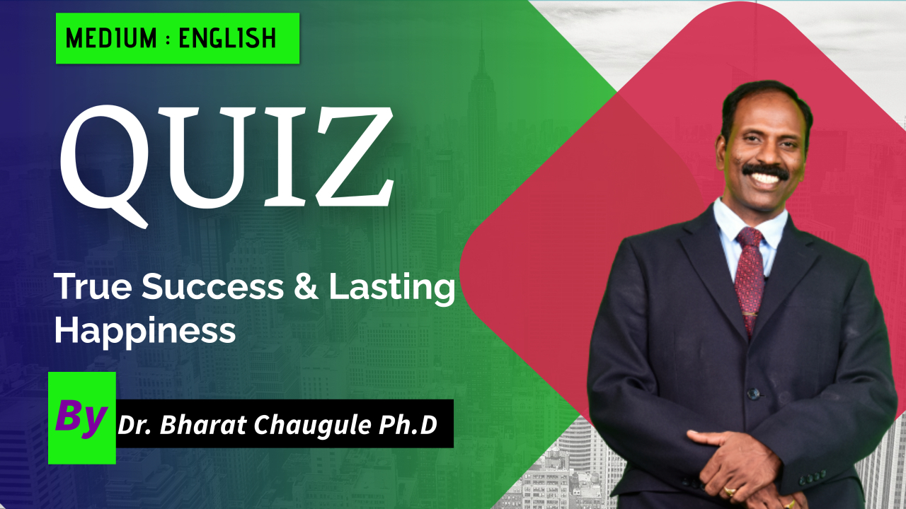 True Success and Lasting Happiness