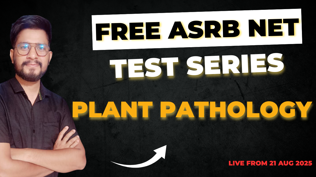 FREE Plant Pathology ASRB NET Test Series