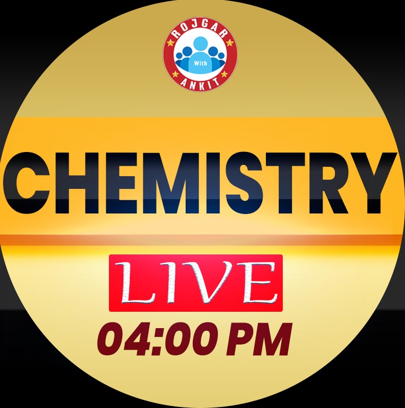 Chemistry (प्रवक्ता बैच)