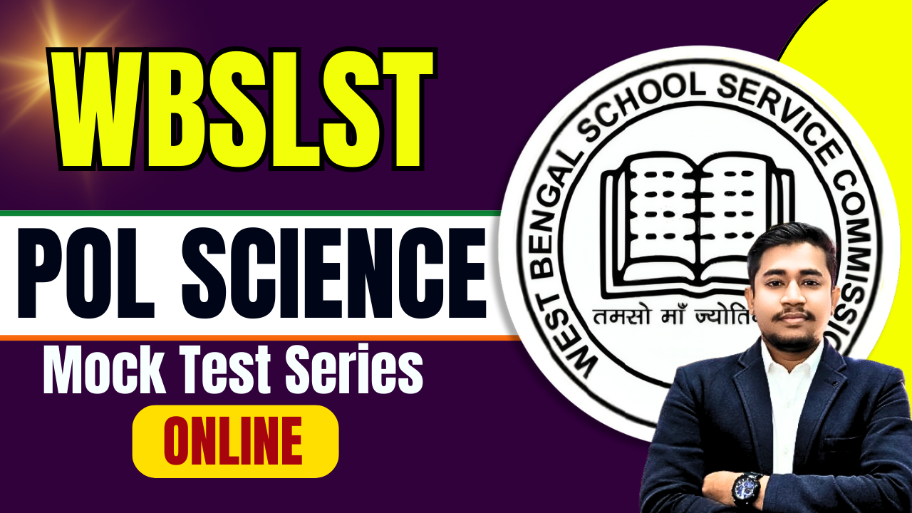SLST Political Science Mock Test Series (XI -XII)