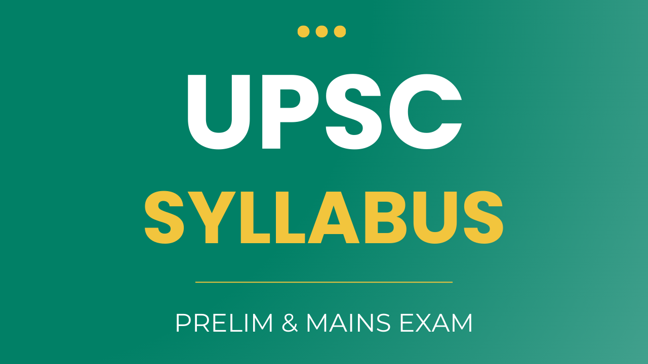 UPSC CSE SYLLABUS