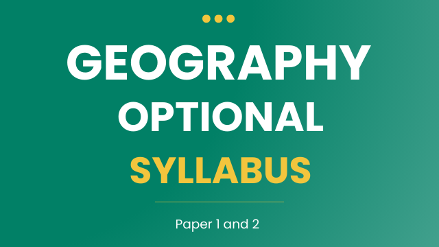 Geography Optional Syllabus