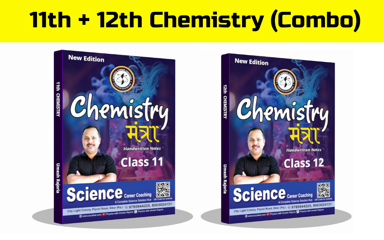 ✍️ 11th + 12th Chemistry Notes (Combo)