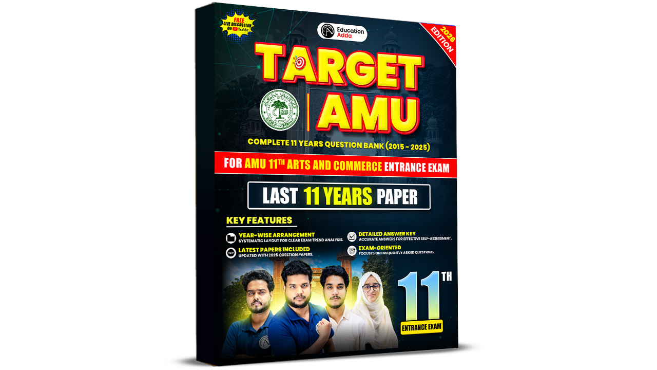 Target AMU - 11th Arts & Commerce Entrance Exam (Aligarh Muslim University) | Complete 11 Years Question Bank (2015-2025)