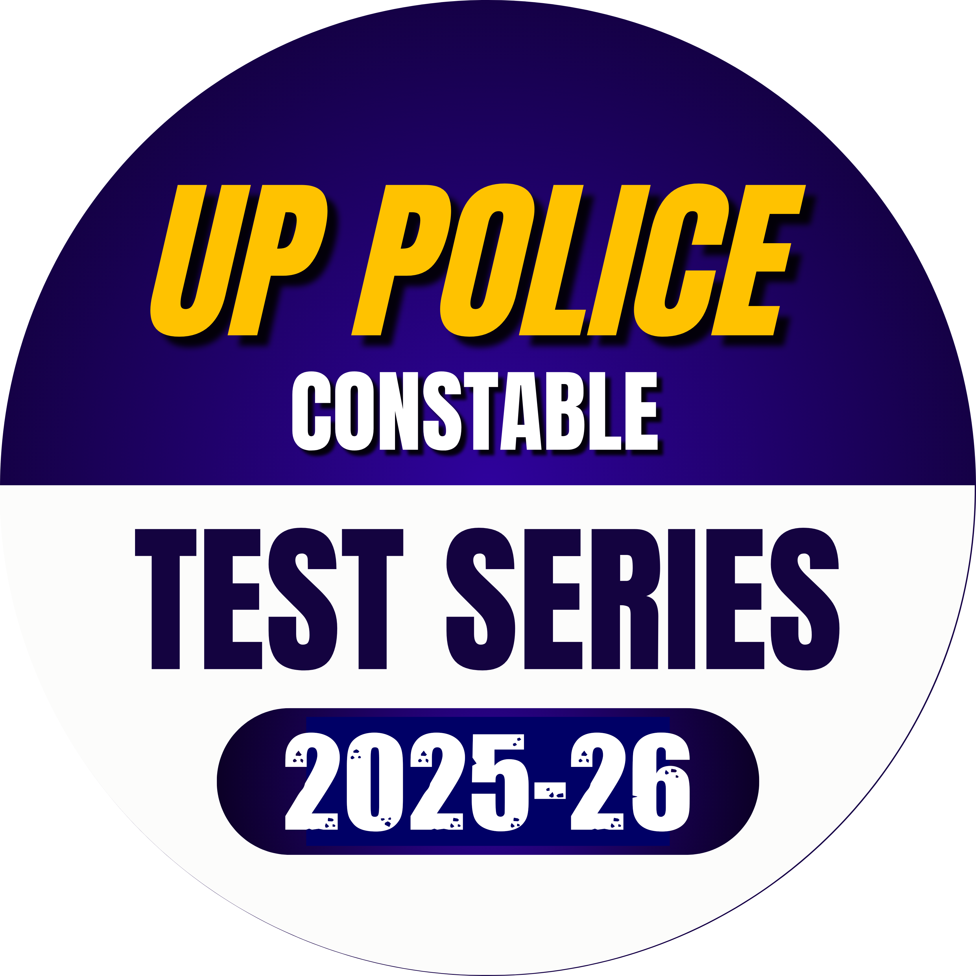 UP Police Constable [ 2025-26 ]