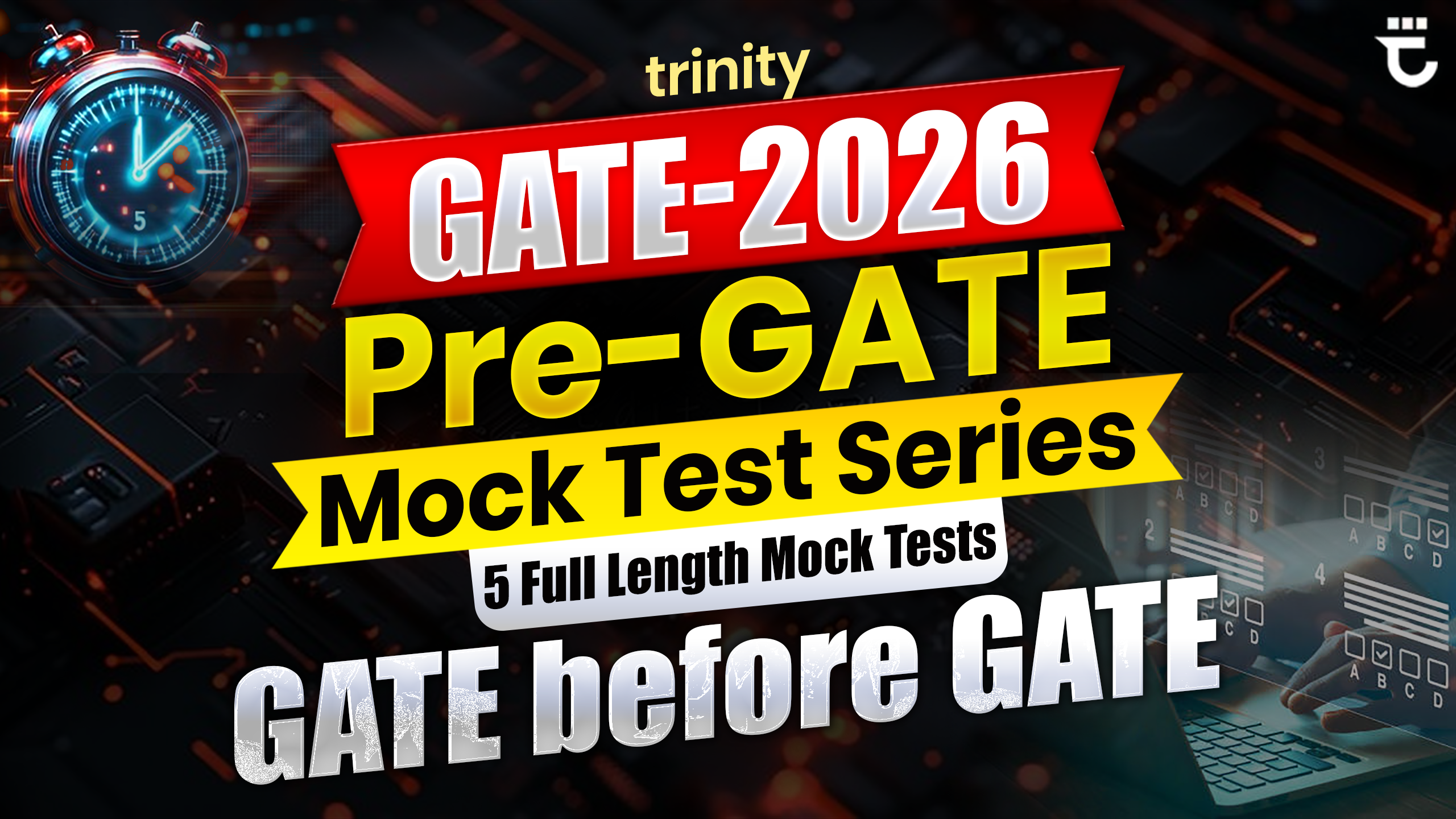 trinity GATE-2026 Pre-GATE Mock Test Series