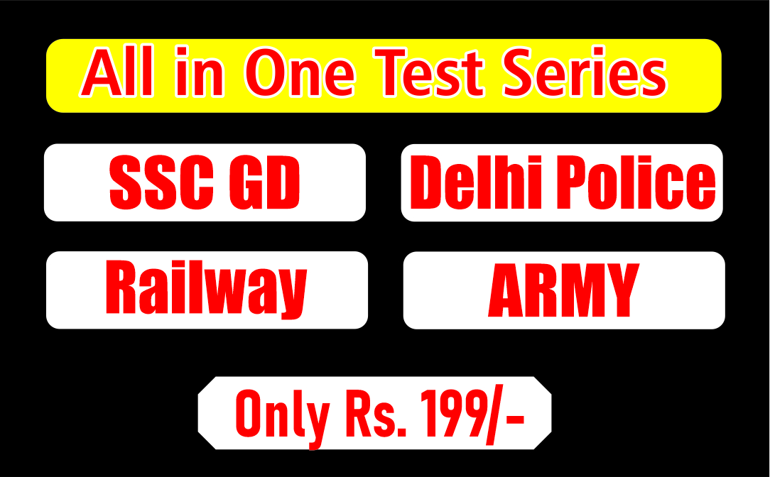All in One Test Series (RPF Constable + SSC GD+ Delhi Police + RRB NTPC)
