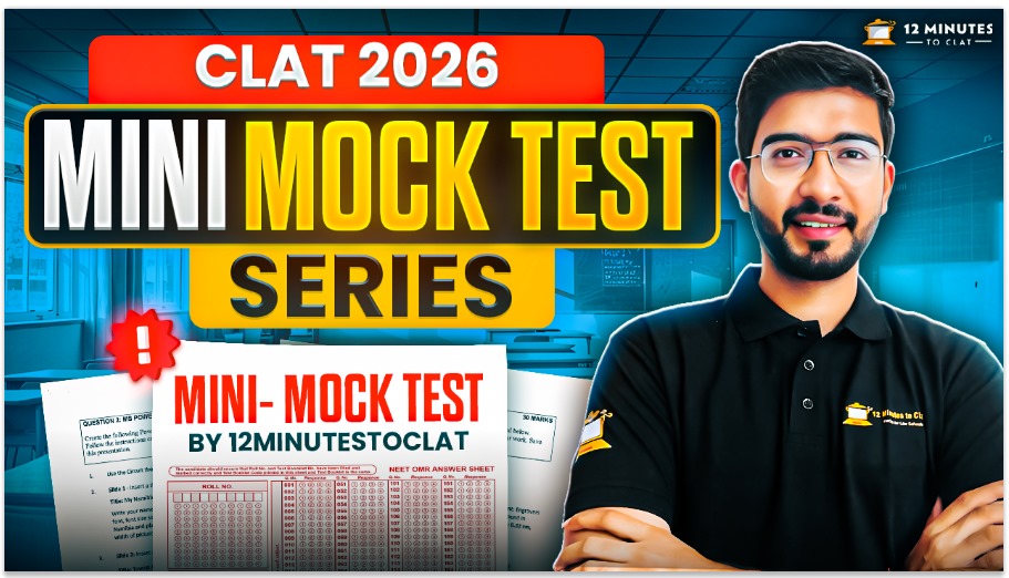 CLAT 2026 Mini-Mock Test Series