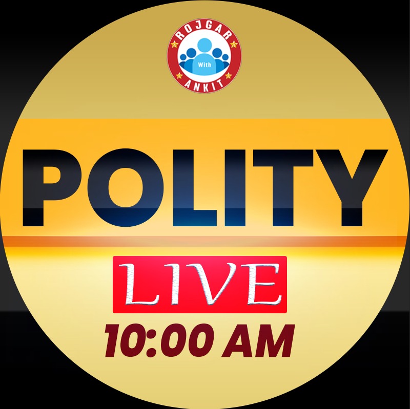 Polity (प्रज्ञान बैच)