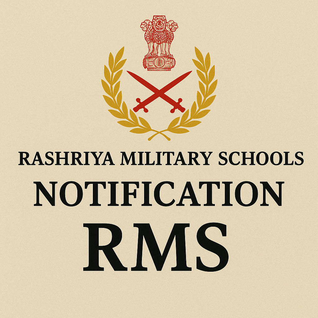 The notification for RMS (Rashtriya Military Schools)