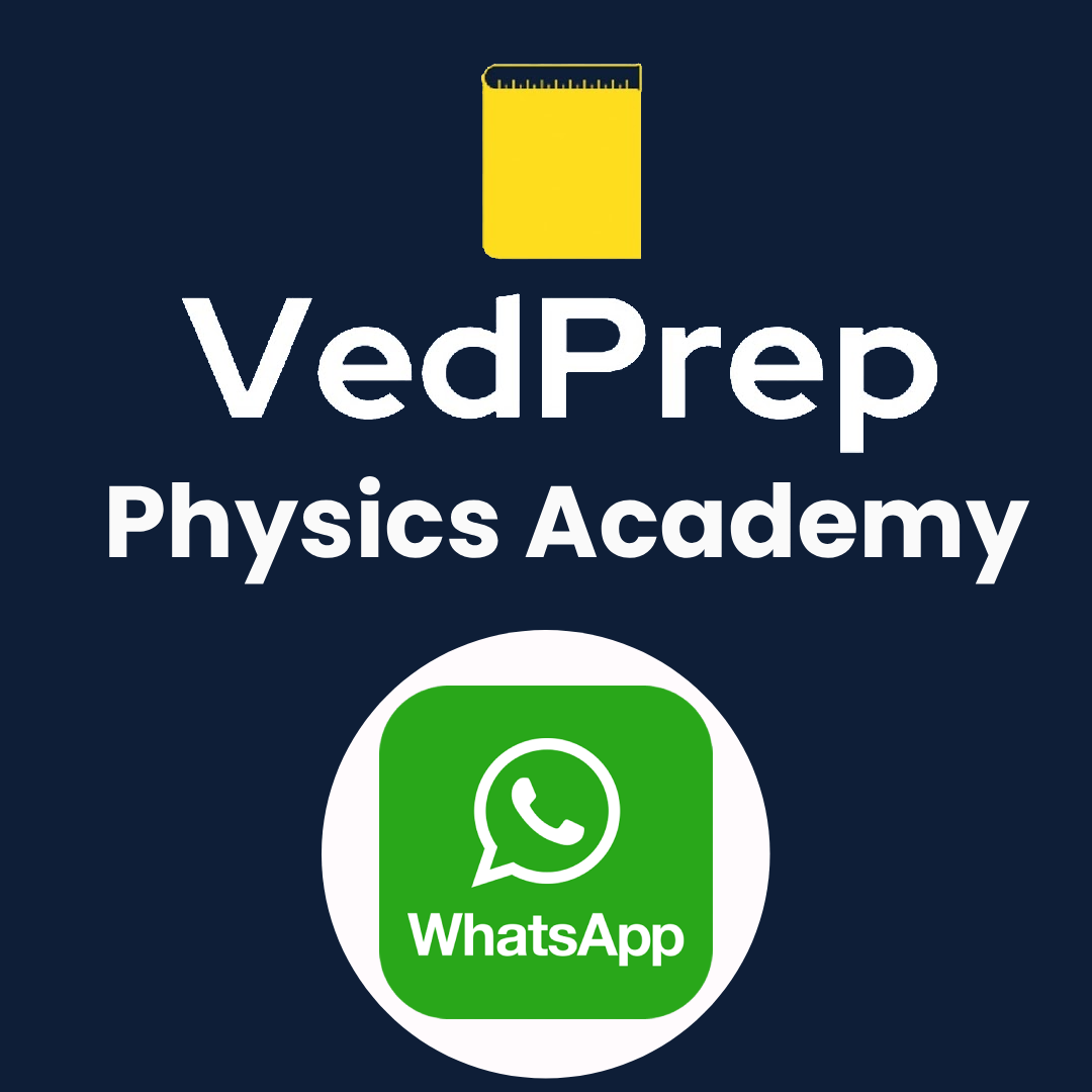 VedPrep Physics WhatsApp Channels  