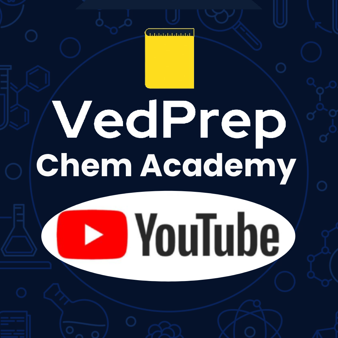 VedPrep Chem Academy YT Channel 