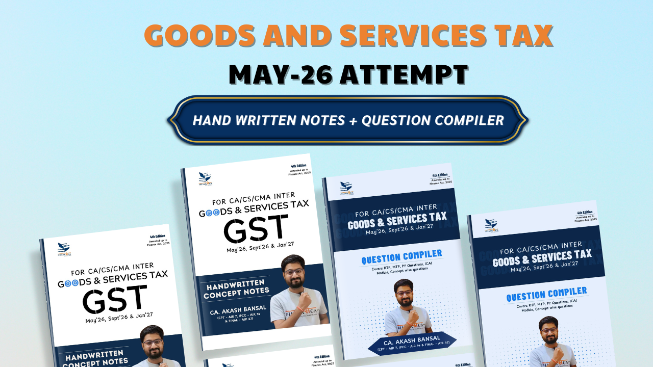 GST Handwritten Book + Question Compiler | May'26 and Onwards Attempts