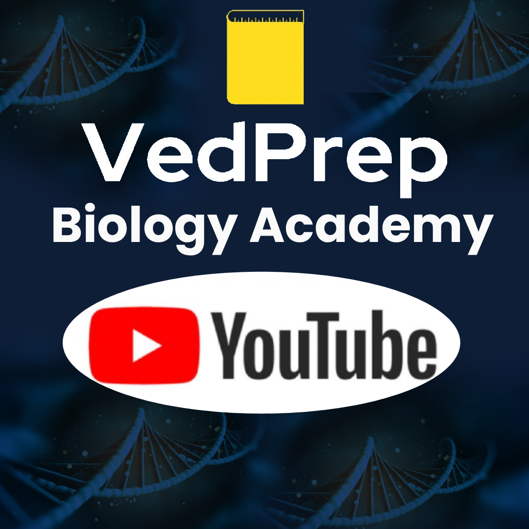  VedPrep Biology Academy YT Channel 