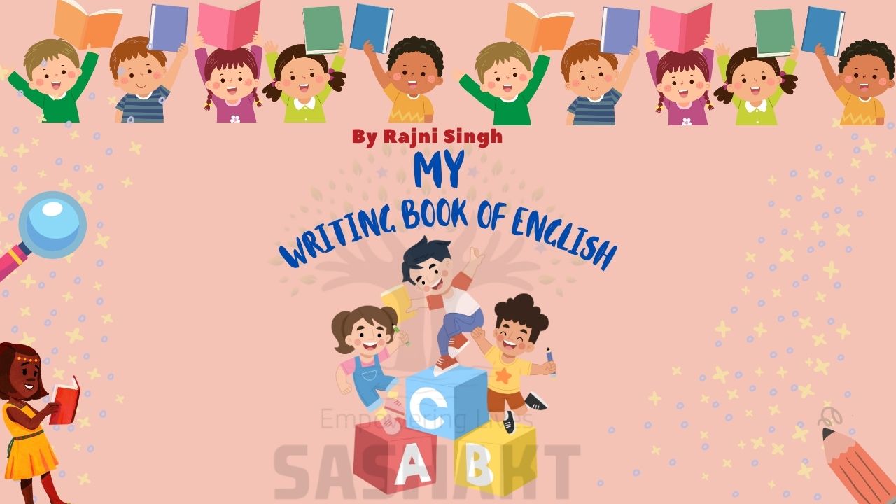 MY WRITING BOOK OF ENGLISH