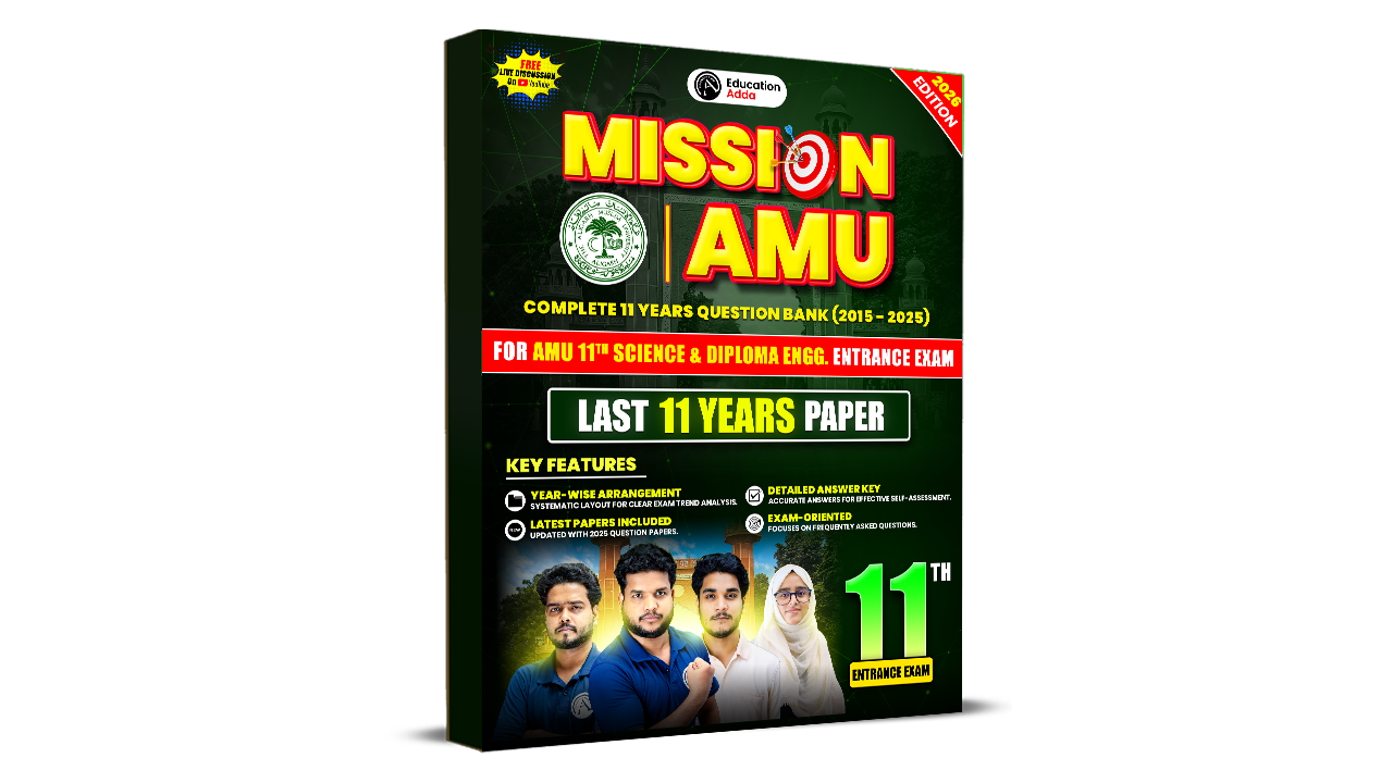 Mission AMU - 11th Science & Diploma Entrance Exam (Aligarh Muslim University) | Complete 11 Years Question Bank (2015-2025)