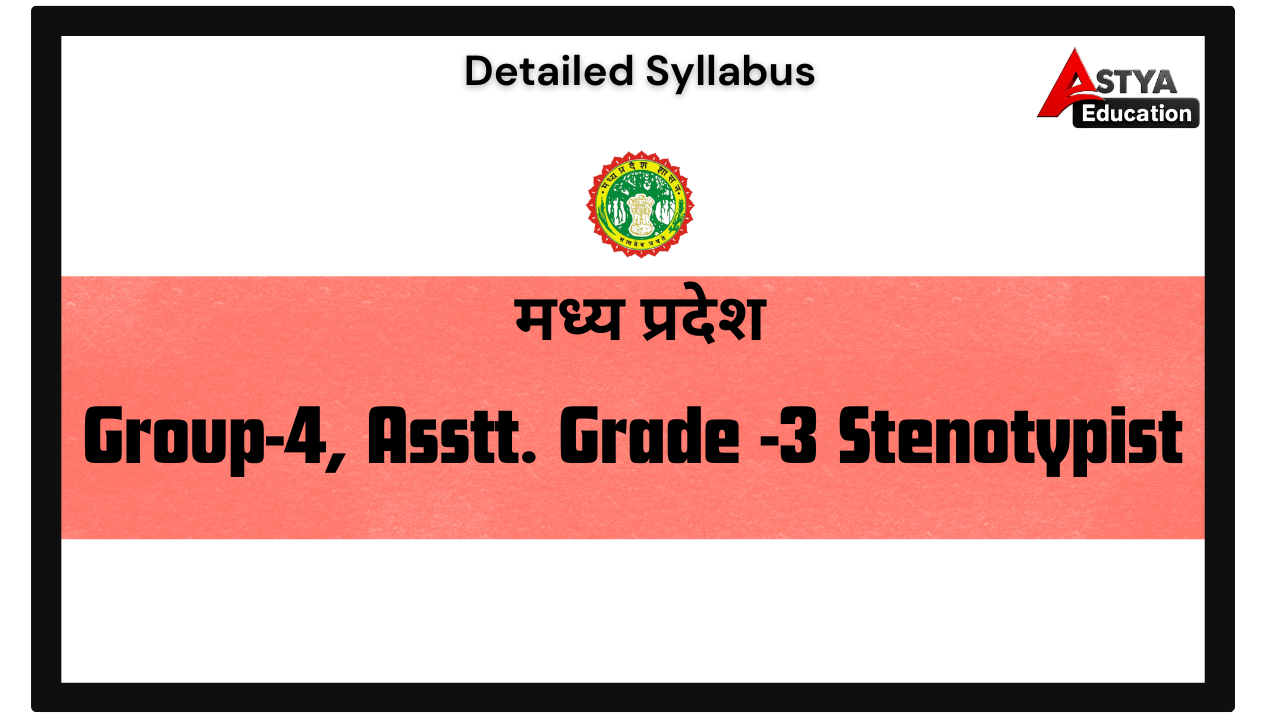 MP Group-4 (Stenographer) Syllabus