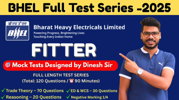 BHEL FITTER Full Test Series -2025.