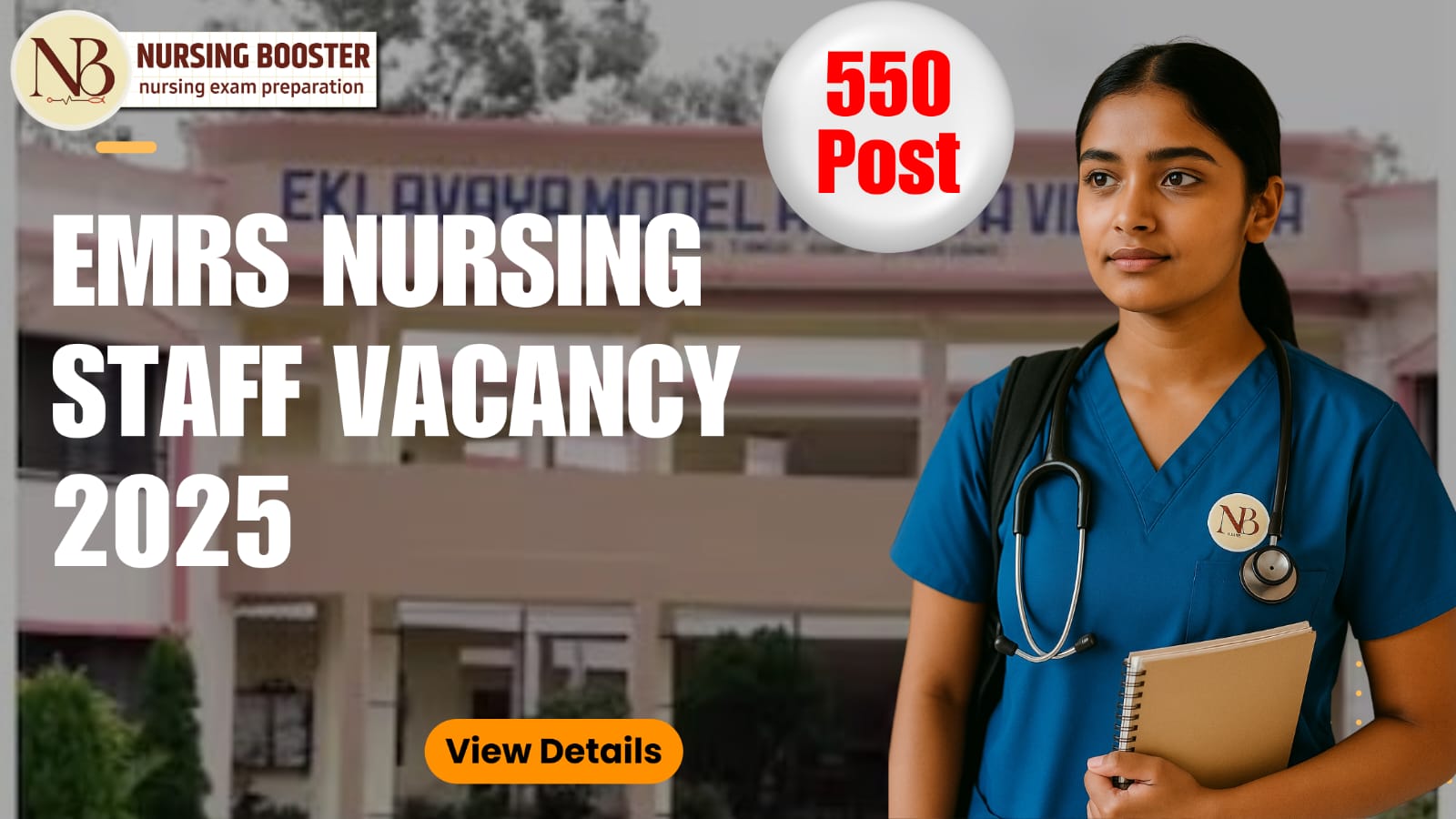 Sept 20 : EMRS STAFF NURSE VACANCY- 550+ Posts