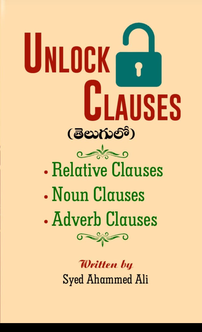 Unlock Clauses  (Relative, Noun & Adverb Clauses)