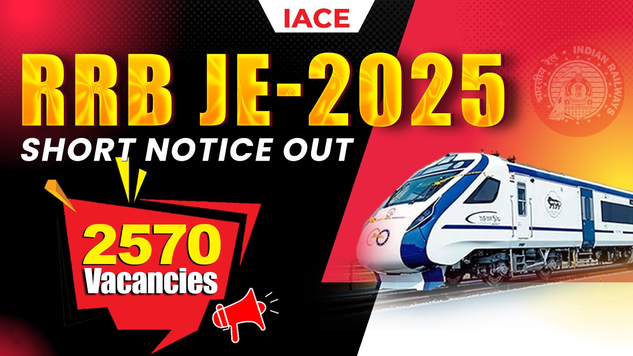 RRB JE 2025 SHORT NOTICE OUT